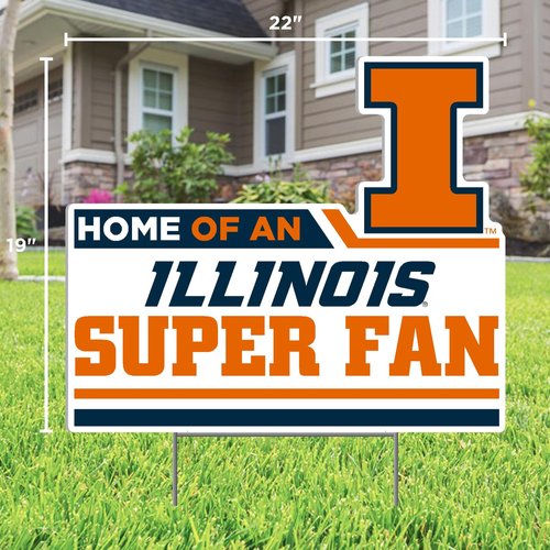 HOME OF AN ILLINOIS SUPER FAN LAWN SIGN