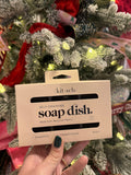 Self Training Soap Dish